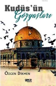 Kudüs'ün Gözyaşları