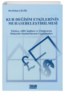 Kur Değişim Etkilerinin Muhasebeleştirilmesi
