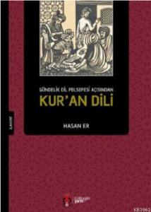 Kur'an Dili; Gündelik Dil Felsefesi Açısından