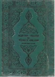 Kur'an-ı Kerim ve Türkçe Anlamı (Ciltli); Ma'ani-i Kur'an