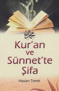 Kur'an ve Sünnet'te Şifa