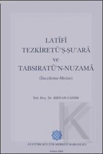 Latifi Tezkiretüş Şuara ve Tabsıratün Nuzama