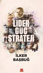 Lider, Güç, Strateji