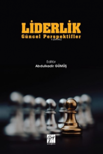 Liderlik;Güncel Perspektifler