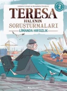 Limanda Hırsızlık - Teresa Hala'nın Soruşturmaları;Görsel, Mantıksal ve Bilişsel Beceri Etkinlikleri (7-9 Yaş)