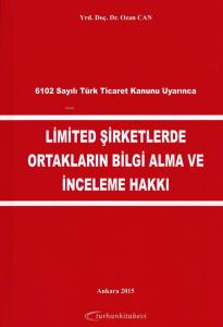 Limited Şirketlerde Ortakların Bilgi Alma ve İnceleme Hakkı