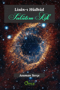 Lisân-ı Hüdhüd Salâtım Aşk