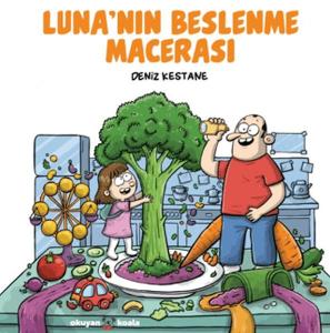 Luna’nın Beslenme Macerası