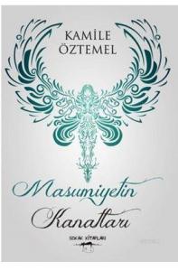 Masumiyetin Kanatları