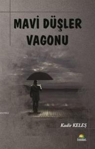 Mavi Düşler Vagonu