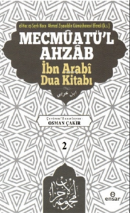 Mecmûatü’l Ahzâb İbnî Arabî Dua Kitabı (2)