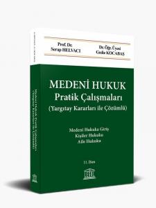 Medeni Hukuk Pratik Çalışmaları