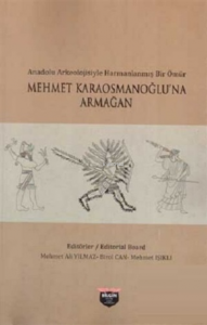 Mehmet Karaosmanoğlu'na Armağan