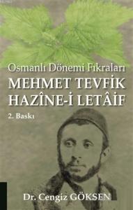 Mehmet Tevfik Hazine-i Letaif; Osmanlı Dönemi Fıkraları