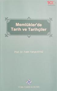 Memlükler'de Tarih ve Tarihçiler