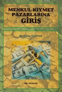 Menkul Kıymet Pazarlarına Giriş