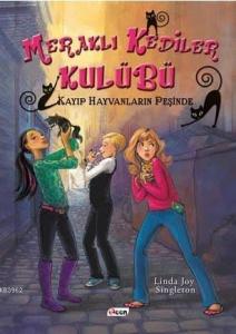 Meraklı Kediler Kulübü; Kayıp Hayvanların Peşinde