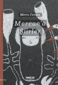 Mercan'a Şiirler