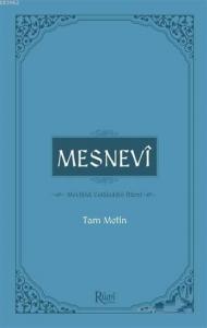 Mesnevi - (Tam Metin)