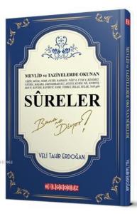 Mevlid ve Taziyelerde Okunan Süreler Bana Ne Diyor?