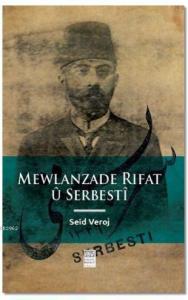 Mewlanzade Rıfat u Serbesti