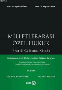 Milletlerarası Özel Hukuk Pratik Çalışma Kitabı