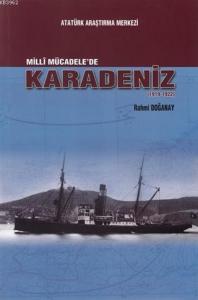 Milli Mücadele'de Karadeniz (1919-1922)