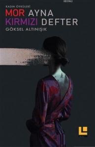 Mor Ayna Kırmızı Defter; Kadın Öyküleri