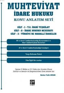 Muhteviyat İdare Hukuku Konu Anlatım Seti (3 Cilt Takım)