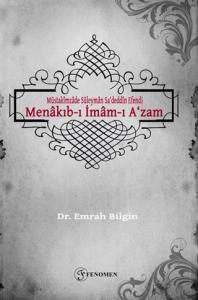 Müstakimzade Süleyman Sa'deddin Efendi - Menakıb-ı İmam-ı A'zam
