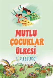 Mutlu Çocuklar Ülkesi