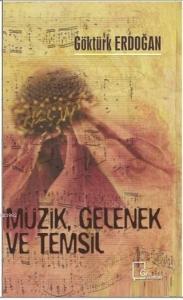 Müzik Gelenek ve Temsil