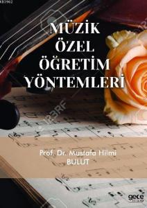 Müzik Özel Öğretim Yöntemleri