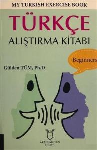 My Turkish Exercise Book - Türkçe Alıştırma Kitabı