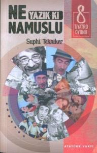 Ne Yazık ki Namuslu