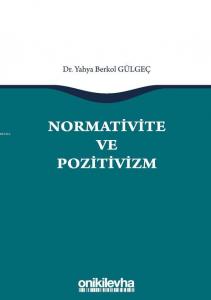 Normativite ve Pozitivizm