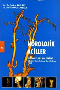 Nörolojik Aciller Güncel Tanı ve Tedavi