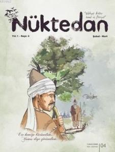 Nüktedan Dergisi Yıl:1 Sayı: 4 Şubat - Mart 2018