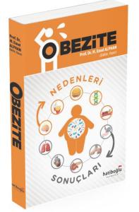 Obezite, Nedenleri ve Sonuçları