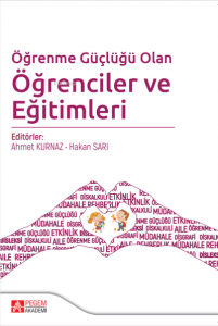 Öğrenme Güçlüğü Olan Öğrenciler ve Eğitimleri