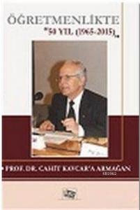 Öğretmenlikte 50 Yıl