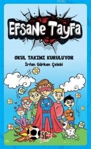 Okul Takımı Kuruluyor - Efsane Tayfa 1