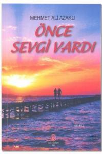 Önce Sevgi Vardı