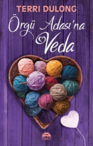 Örgü Adası’na Veda