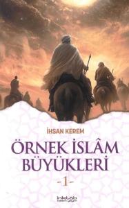 Örnek İslam Büyükleri 1