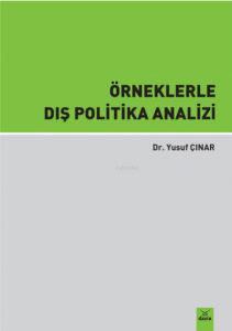 Örneklerle Dış Politika Analizi