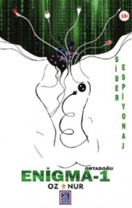 Ortadoğu - Enigma 1;Siber Espiyonaj