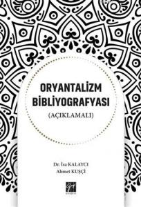 Oryantalizm Bibliyografyası (Açıklamalı)