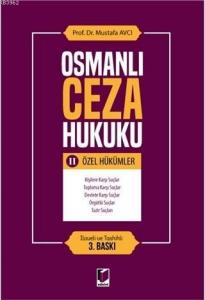 Osmanlı Ceza Hukuku 2 - Özel Hükümler