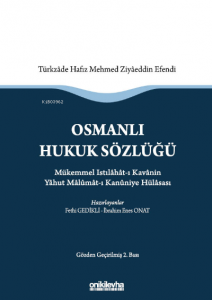 Osmanlı Hukuk Sözlüğü :